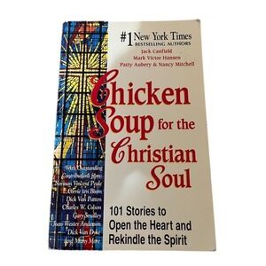 Chicken Soup for the Christian Soul Paperback 101 Stories Inspirational